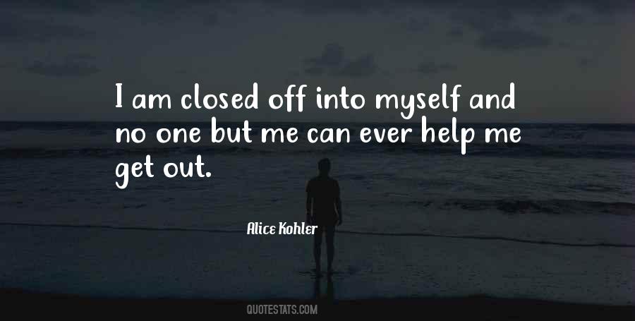 No One But Myself Quotes #449851