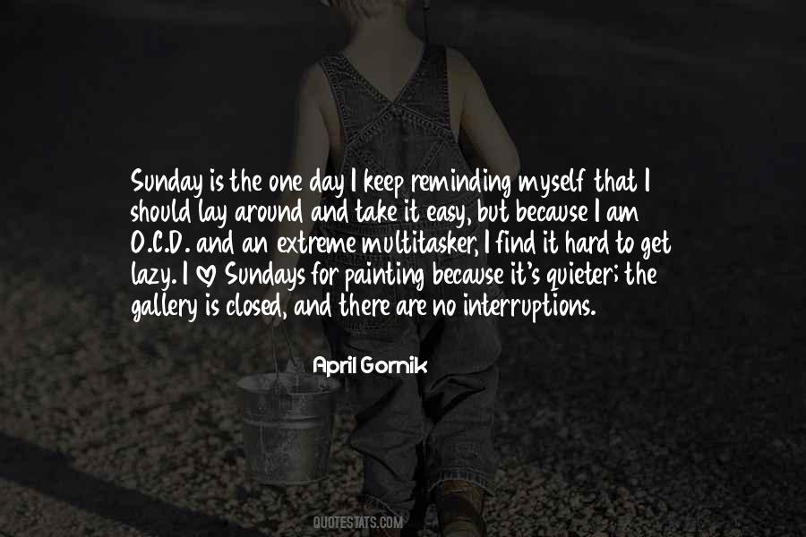 No One But Myself Quotes #616313