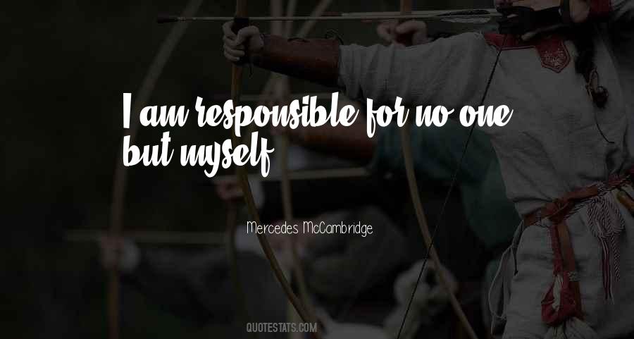 No One But Myself Quotes #714883