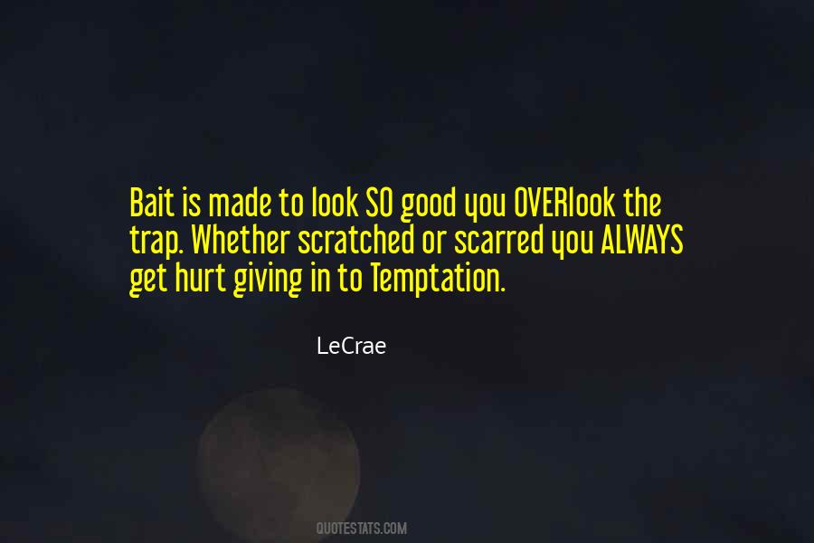 No One Can Hurt Me Quotes #9832