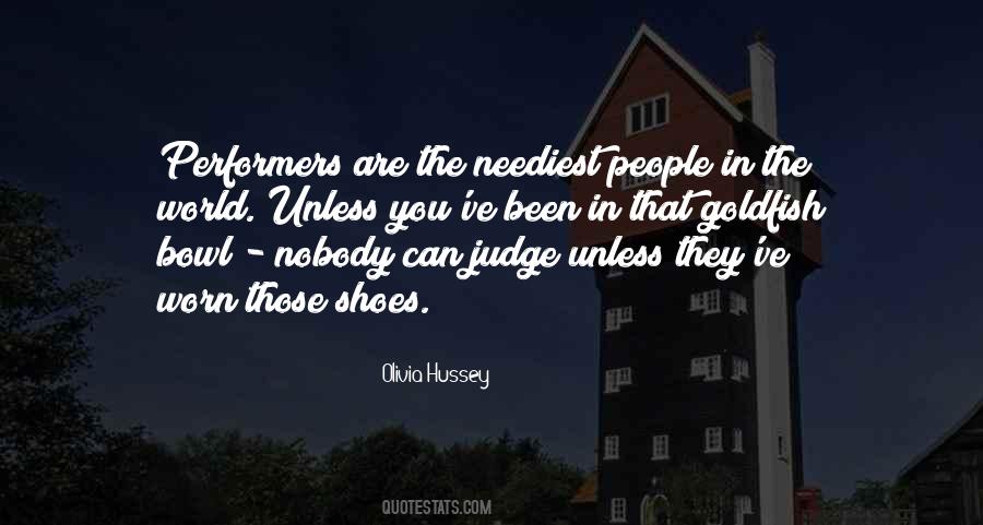No One Can Judge Quotes #11340
