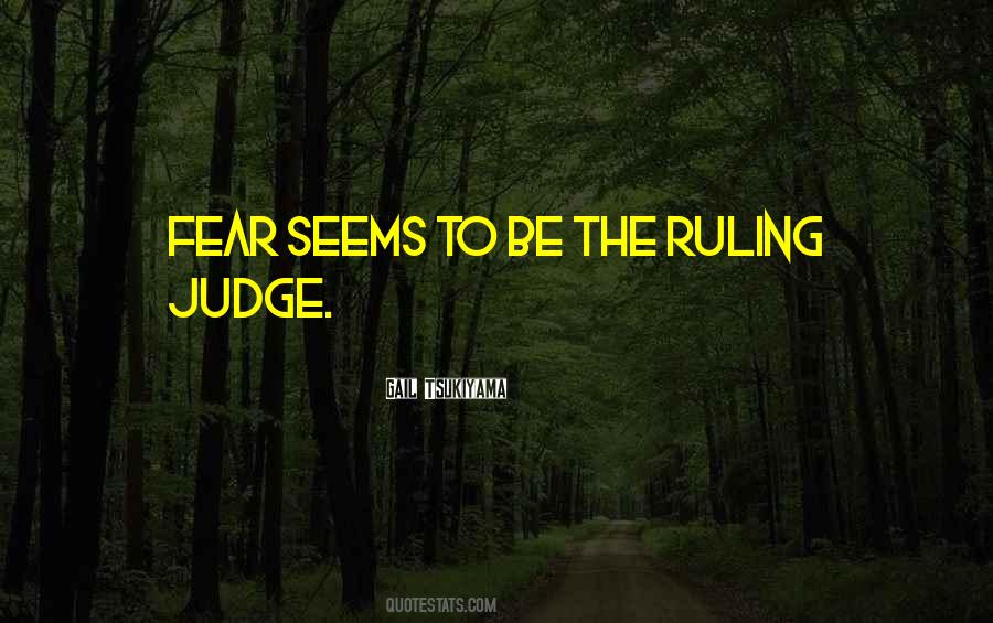 No One Can Judge Quotes #22013