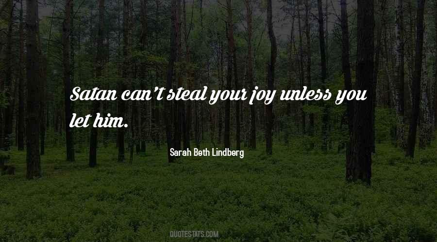 No One Can Steal My Joy Quotes #67071