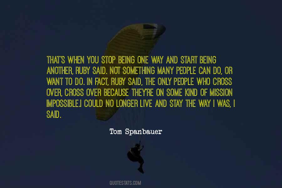 No One Can Stop Quotes #1728923