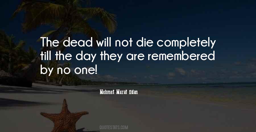 No One Deserves Anything Quotes #639109