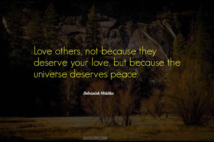 No One Deserves Love Quotes #365819