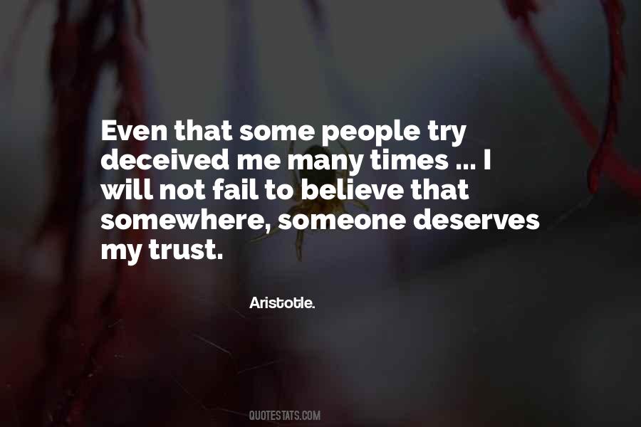 No One Deserves Me Quotes #15159