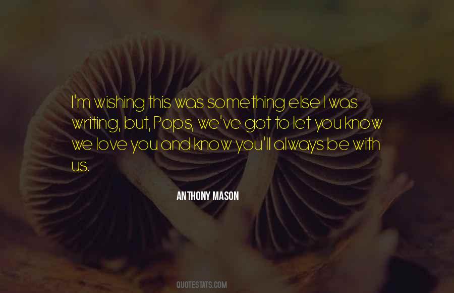 No One Else But You Love Quotes #20384