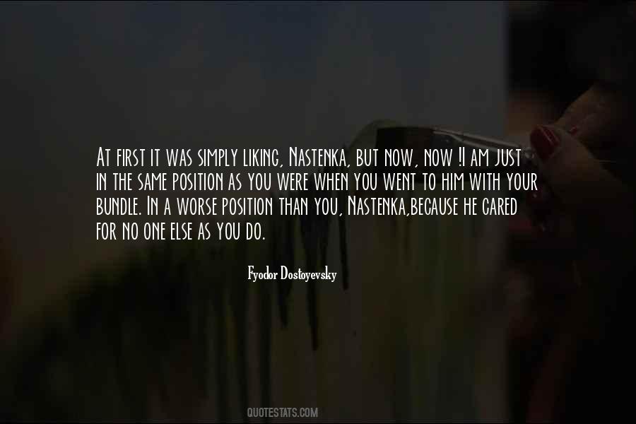 No One Else But You Love Quotes #562481