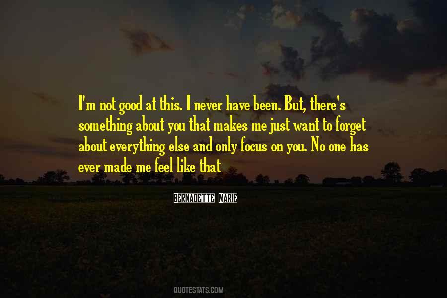 No One Else But You Quotes #1233025