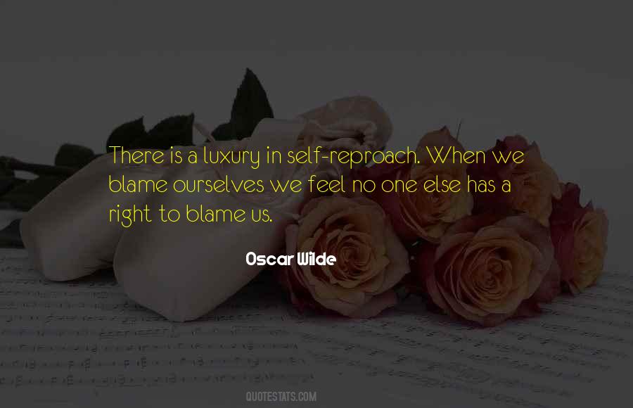 No One Else To Blame Quotes #1225251