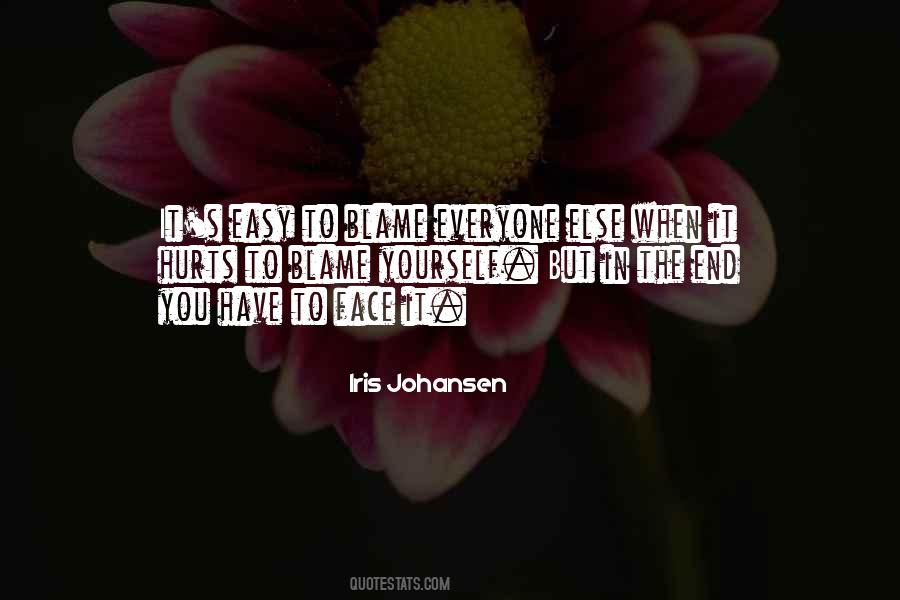 No One Else To Blame Quotes #97442