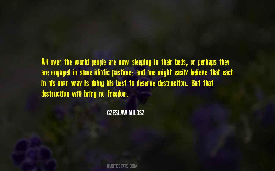 No One In The World Quotes #124280 No One In The World Quotes #124280