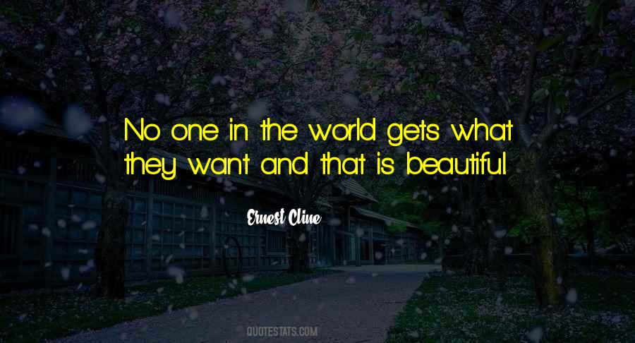 No One In The World Quotes #1630834