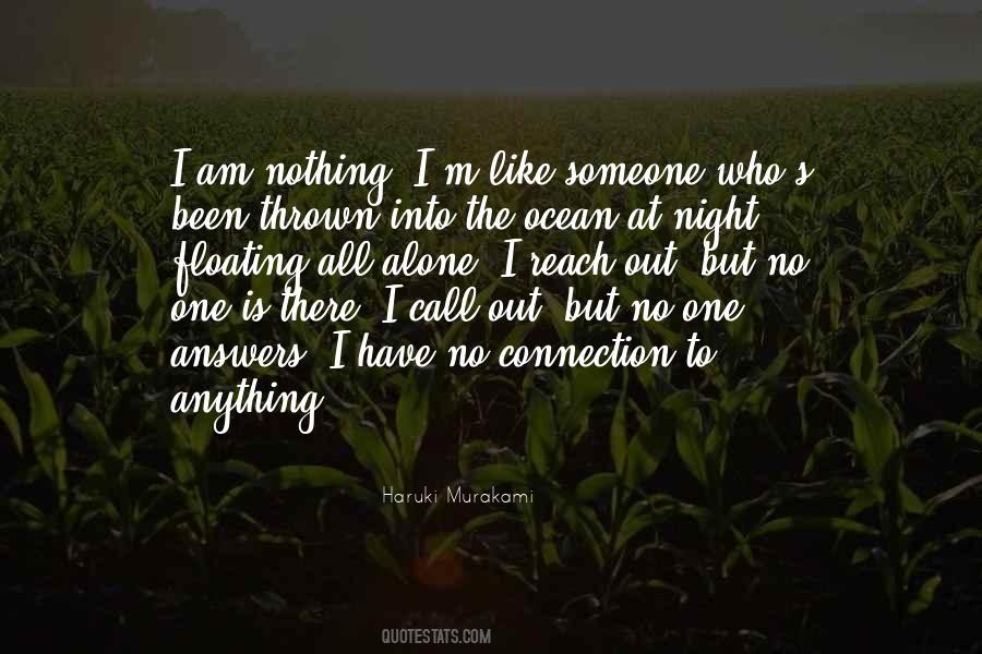 No One Is Alone Quotes #252927