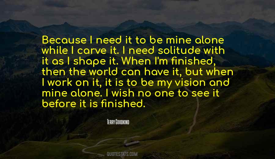 No One Is Alone Quotes #610376