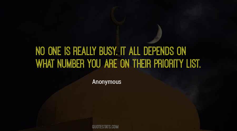 No One Is Busy Quotes #221622