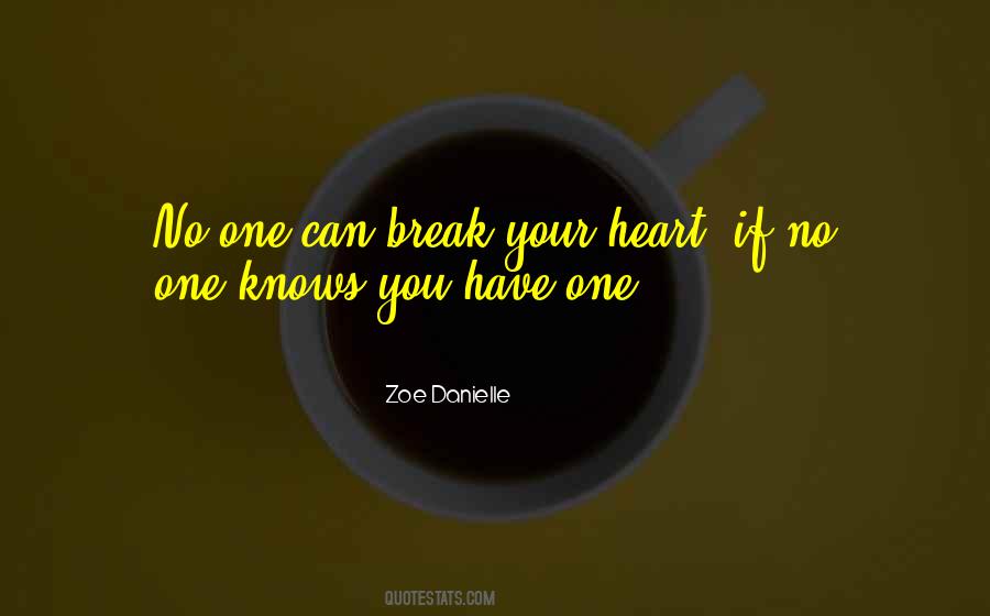 No One Knows Love Quotes #553474
