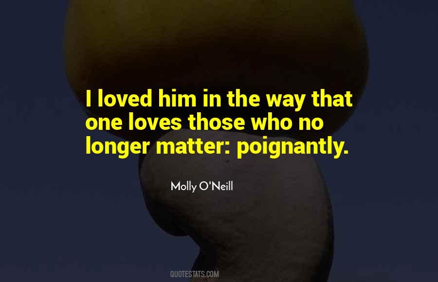 No One Loves Quotes #1118374 No One Loves Quotes #1118374