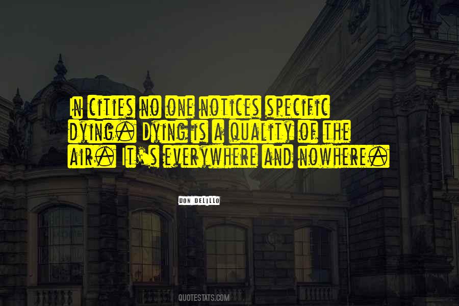 No One Notices Quotes #1265613