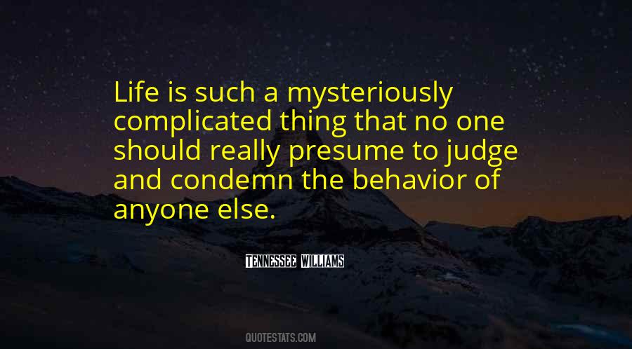 No One Should Judge Quotes #432071