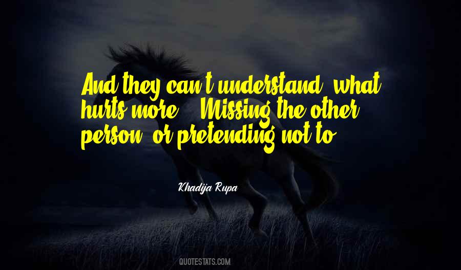 No One Understand Feelings Quotes #45789