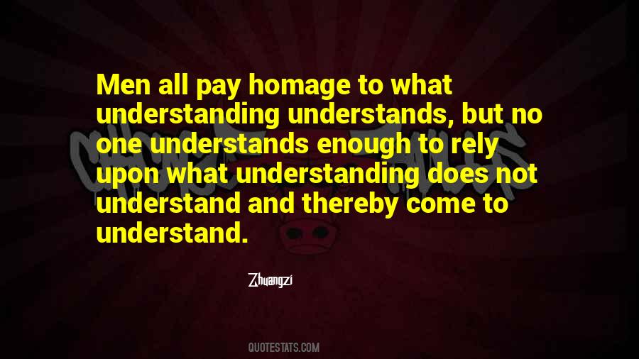 No One Understands Quotes #719705