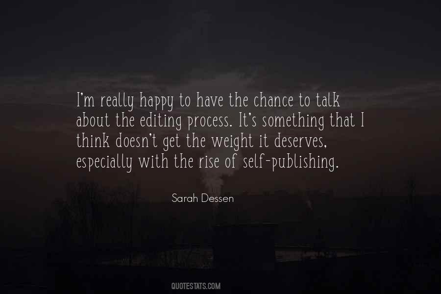 No One Wants To Talk To Me Quotes #1408