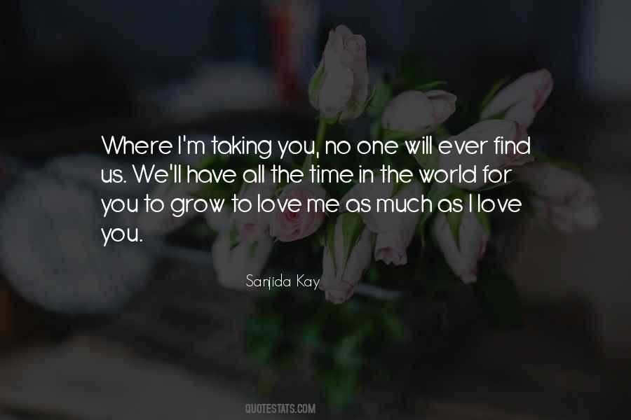 No One Will Ever Love Me Quotes #904513