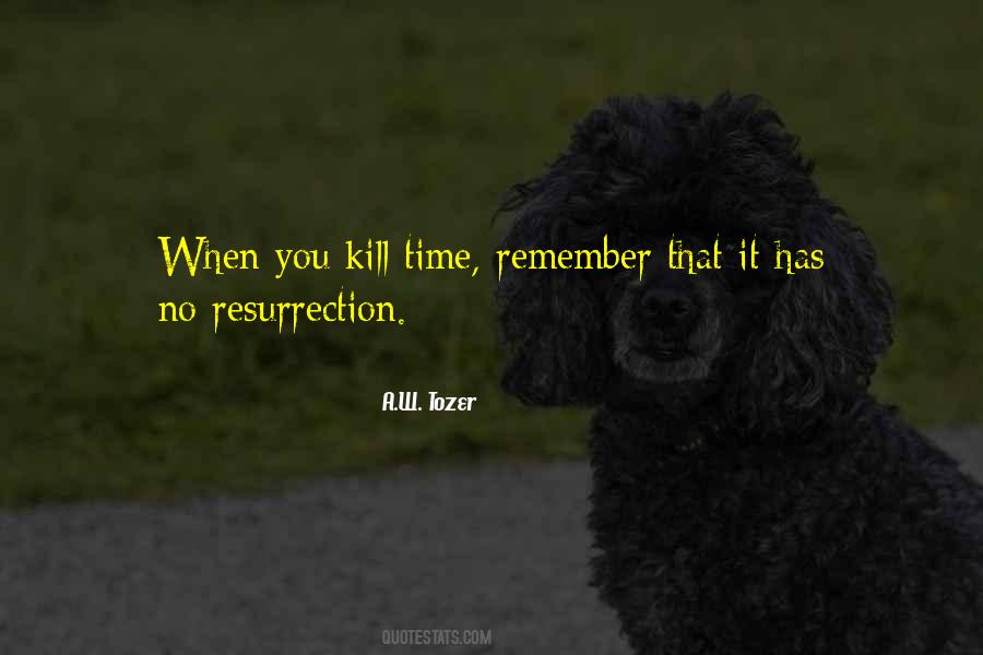 No One Will Remember You Quotes #114