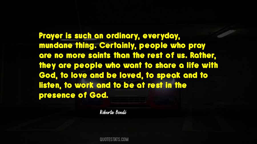 No Ordinary Life Quotes #1189031