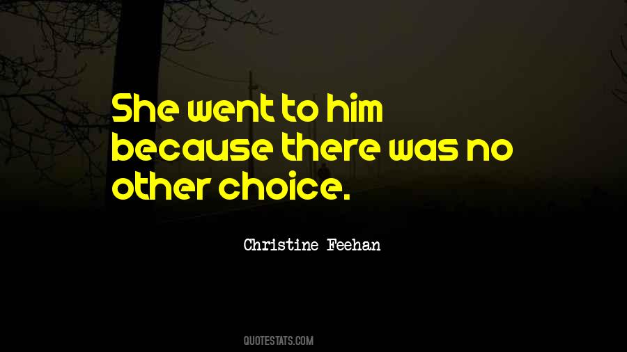 No Other Choice Quotes #143878