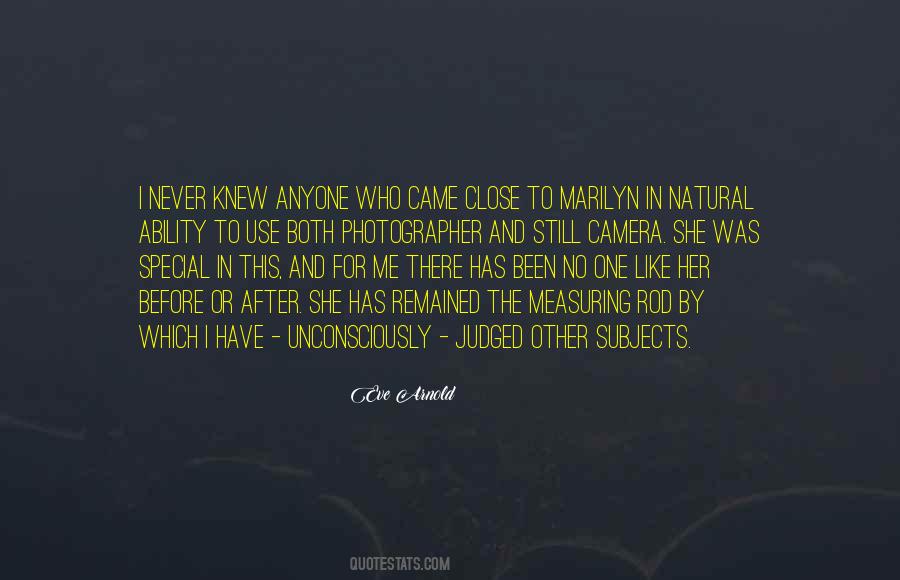No Other Like Me Quotes #1054671