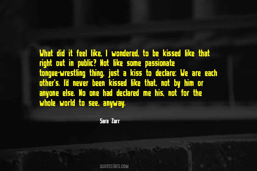 No Other Like Me Quotes #1740599