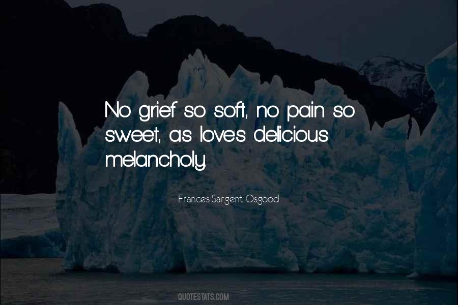 No Pain No Love Quotes #1052134