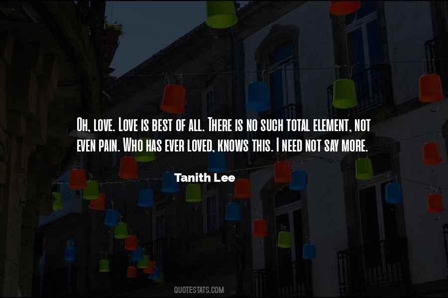 No Pain No Love Quotes #243702