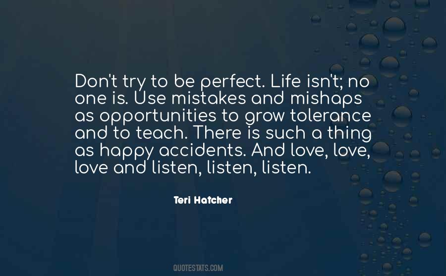 No Perfect Life Quotes #1383786