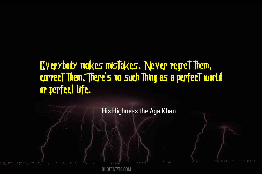 No Perfect Life Quotes #638797