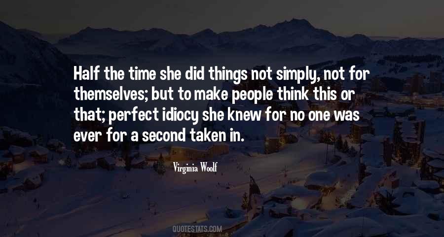 No Perfect Time Quotes #1530122