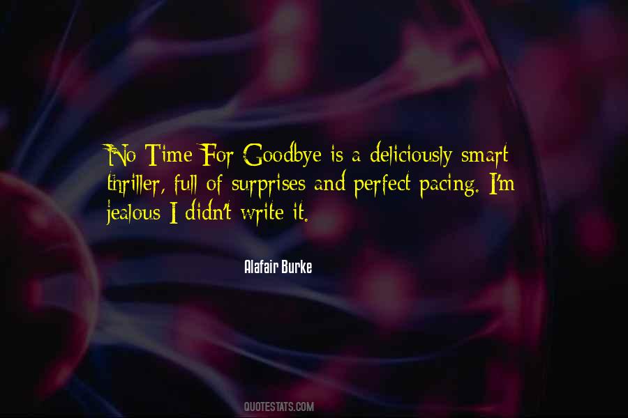 No Perfect Time Quotes #1583393