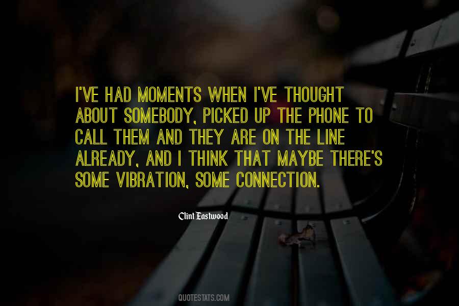 No Phone Call Quotes #341862