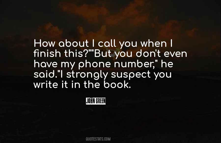 No Phone Call Quotes #57229