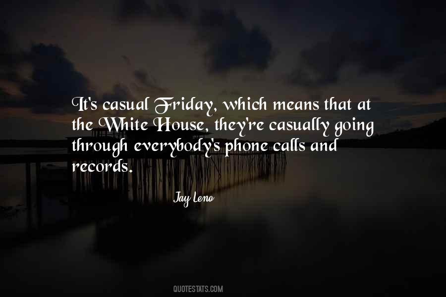 No Phone Calls Quotes #130164