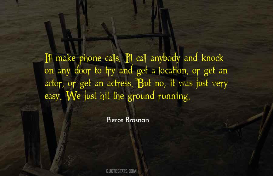 No Phone Calls Quotes #1399763