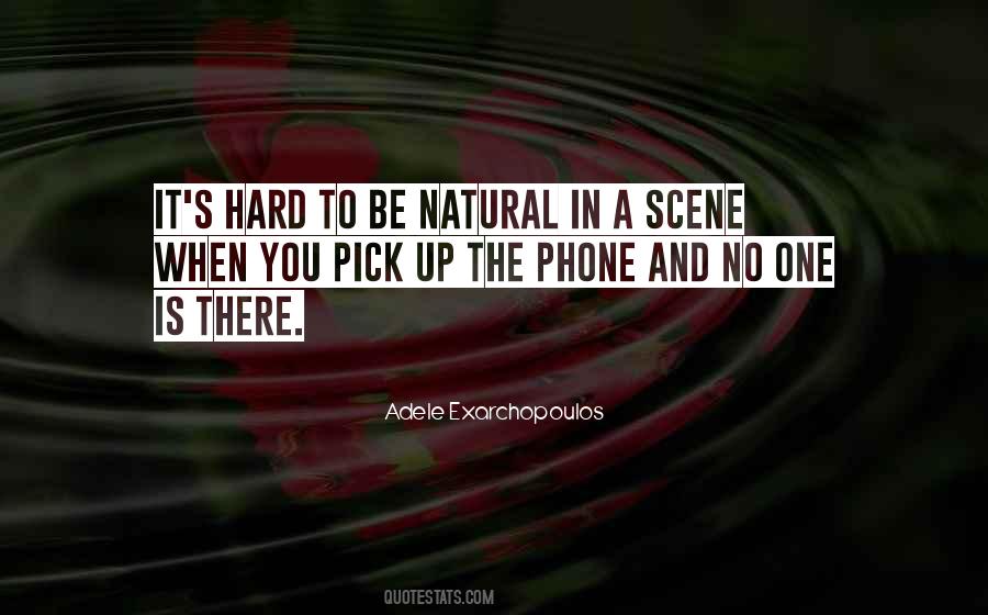 No Phones Quotes #1816736