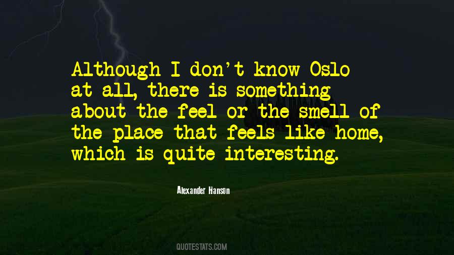 No Place Feels Like Home Quotes #1162050