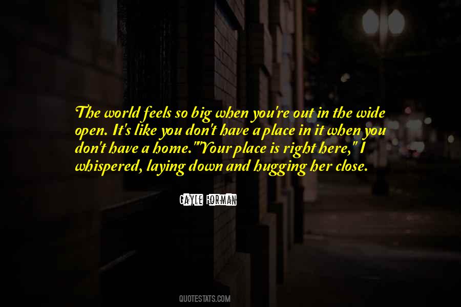 No Place Feels Like Home Quotes #1199104
