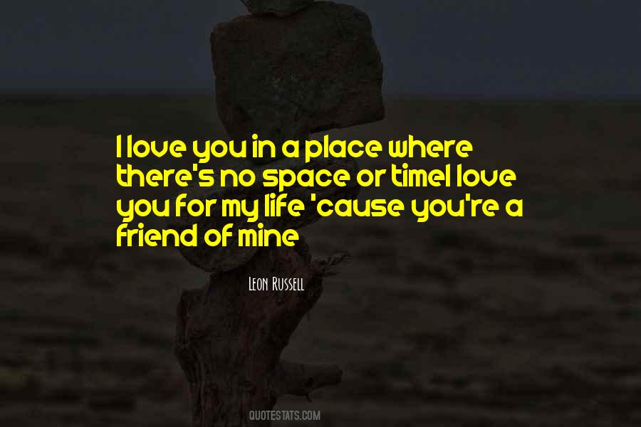 No Place For Love Quotes #1849283