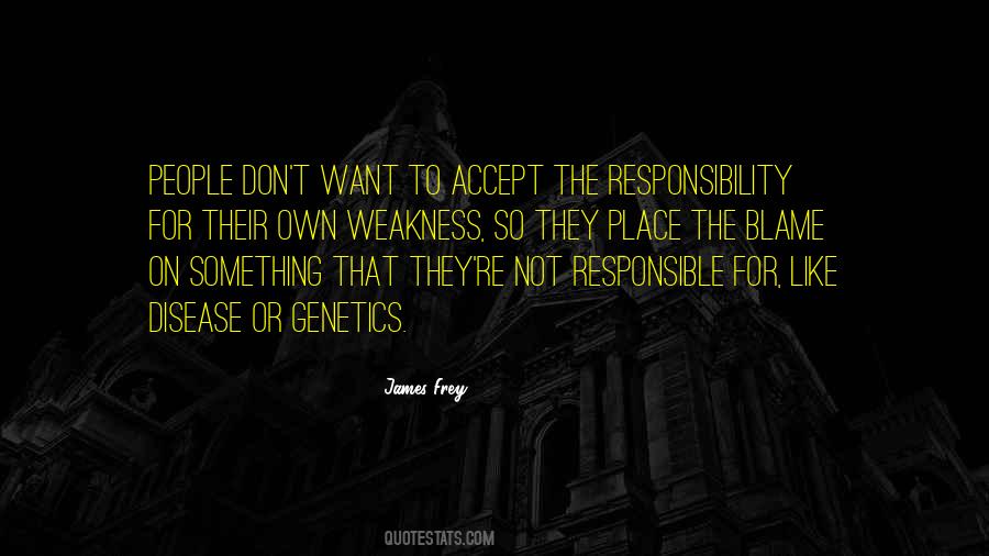 No Place For Weakness Quotes #1786357