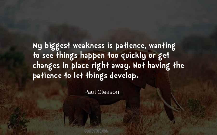 No Place For Weakness Quotes #1828096